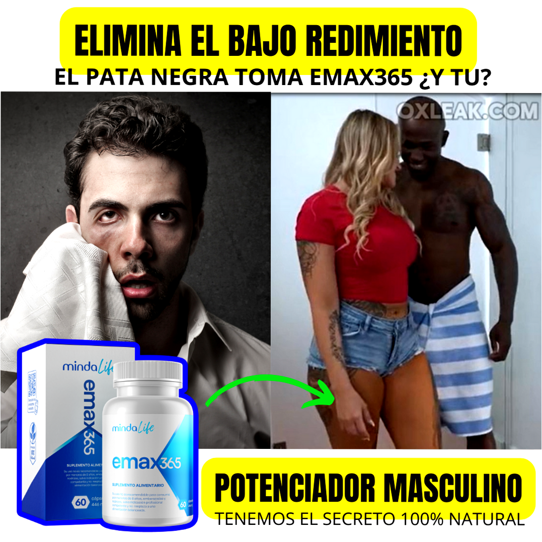 EMAX365 VIAGRA 100% NATURAL + ENVIO GRATIS A TODO CHILE